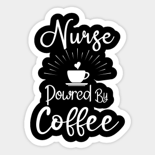 Nurse Powered By Coffee Sticker